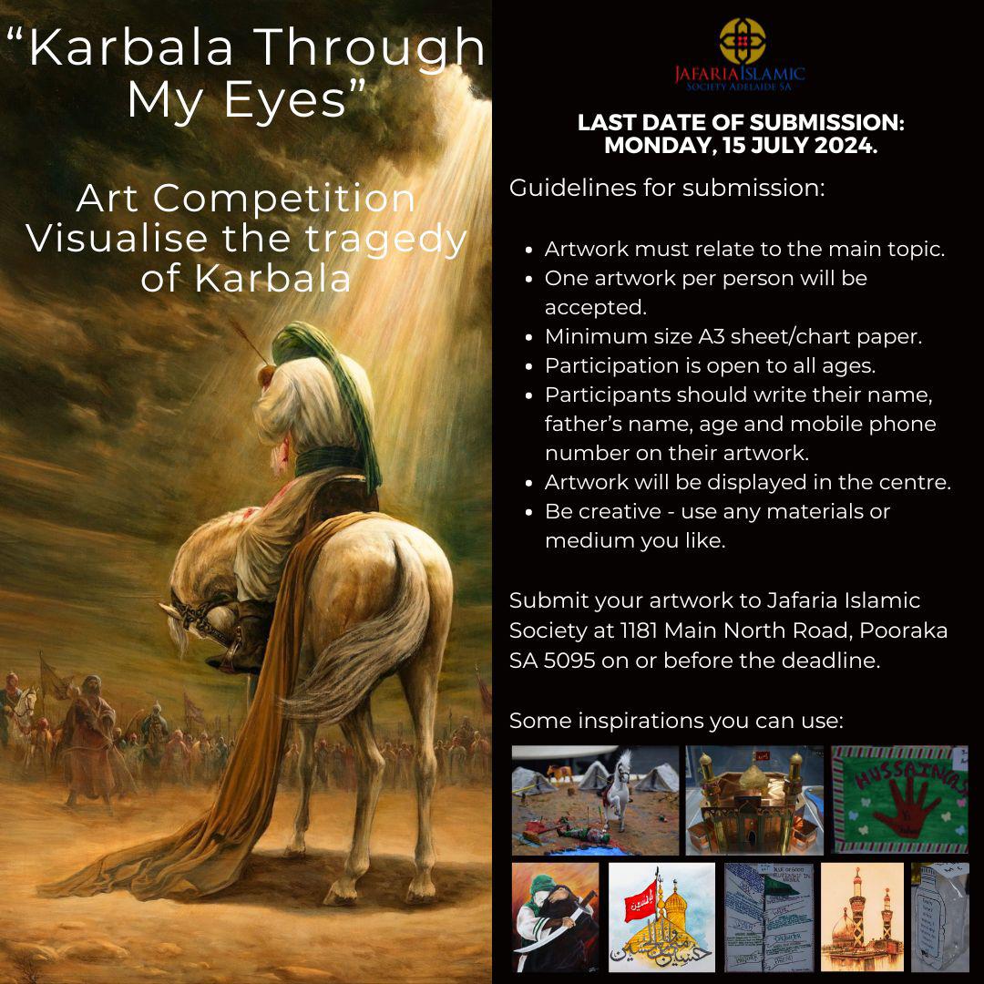 Karbala Through My Eyes Art Competition Visualise the tragedy of Karbala